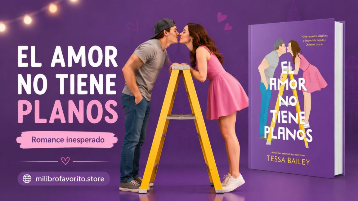 El amor no tiene planos: una comedia romántica divertida sobre cuando el amor aparece sin pedir permiso